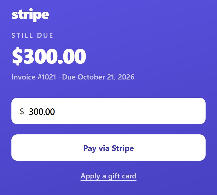 The client’s pay screen on a phone: invoice #1021, $300.00 still due October 21, with a Pay via Stripe button.