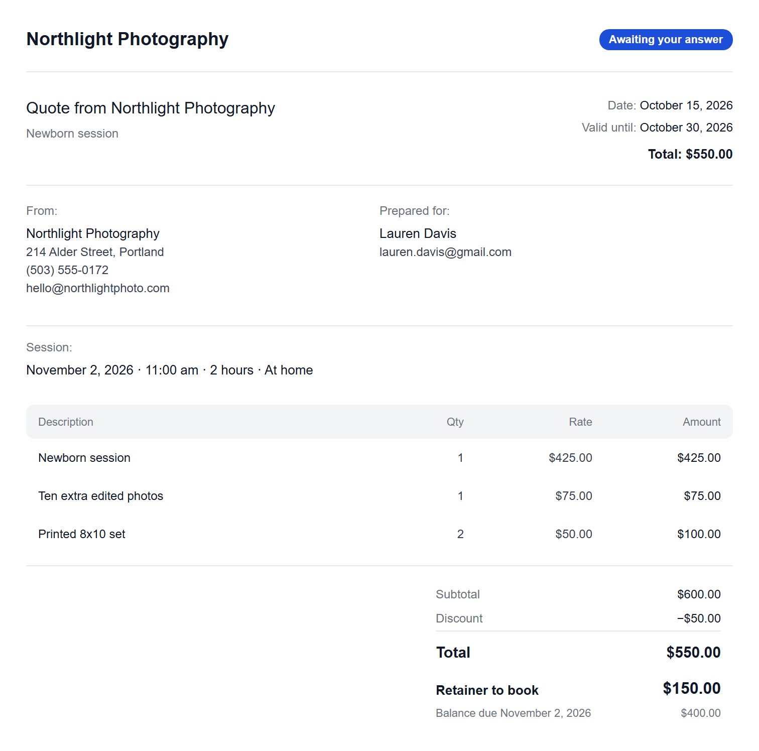 A quote from Northlight Photography to Lauren Davis for a newborn session: the session, two add-ons, a $50.00 discount, a $550.00 total, a $150.00 retainer to book, the balance due November 2, 2026 (the session day) and a valid-until date of October 30, 2026.
