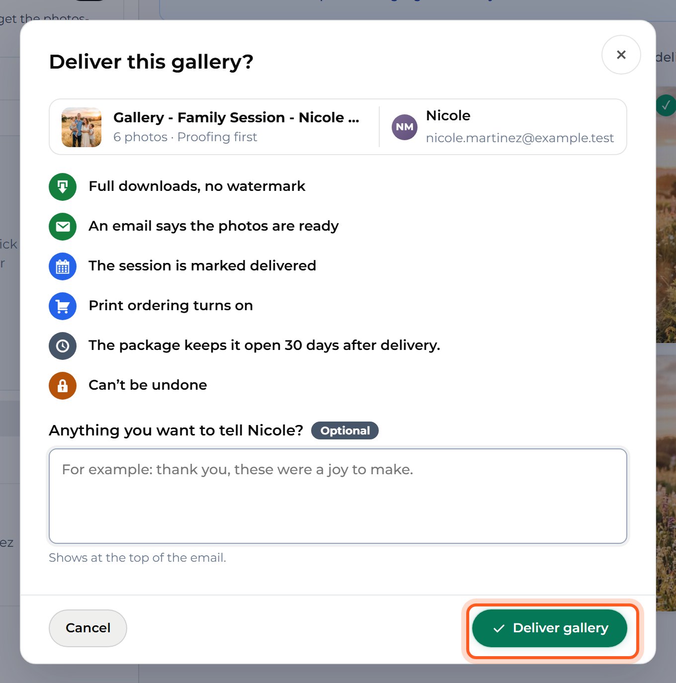 Press Deliver gallery. Your client gets an email with the photos.