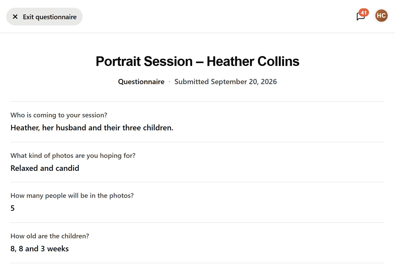 Read the answers the client gave, then press Exit questionnaire.