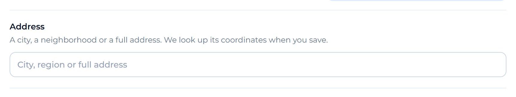 Click Address, type your city or a full street address, then press Save settings at the top right.