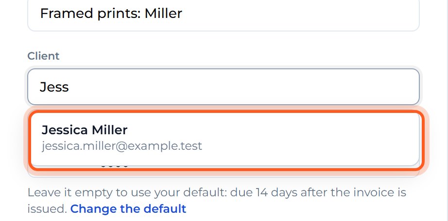 Start typing your client's name under Client, then choose them from the list.