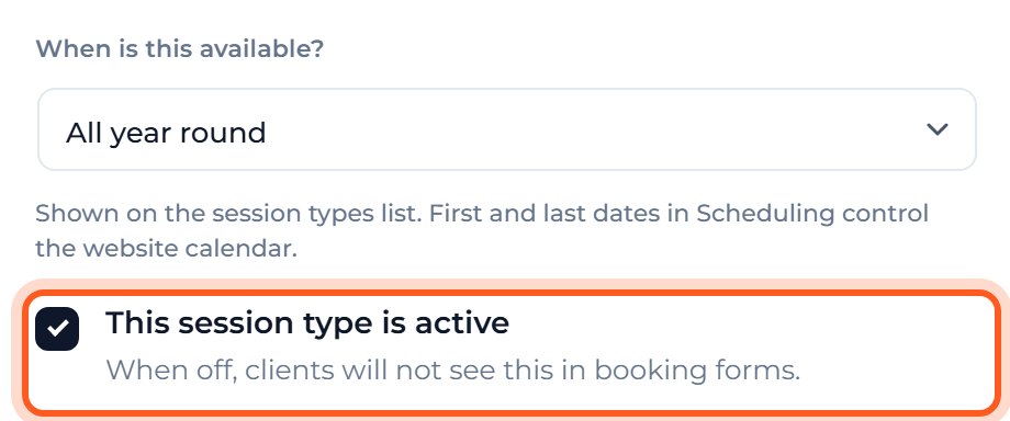 Check that This session type is active is ticked, then press Done.