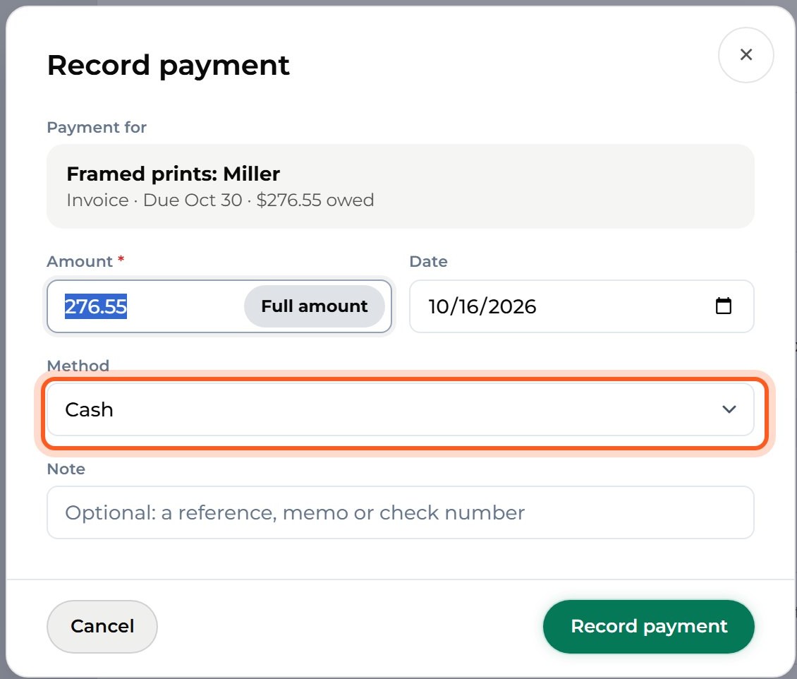 Under Method, choose how they paid, such as Cash.