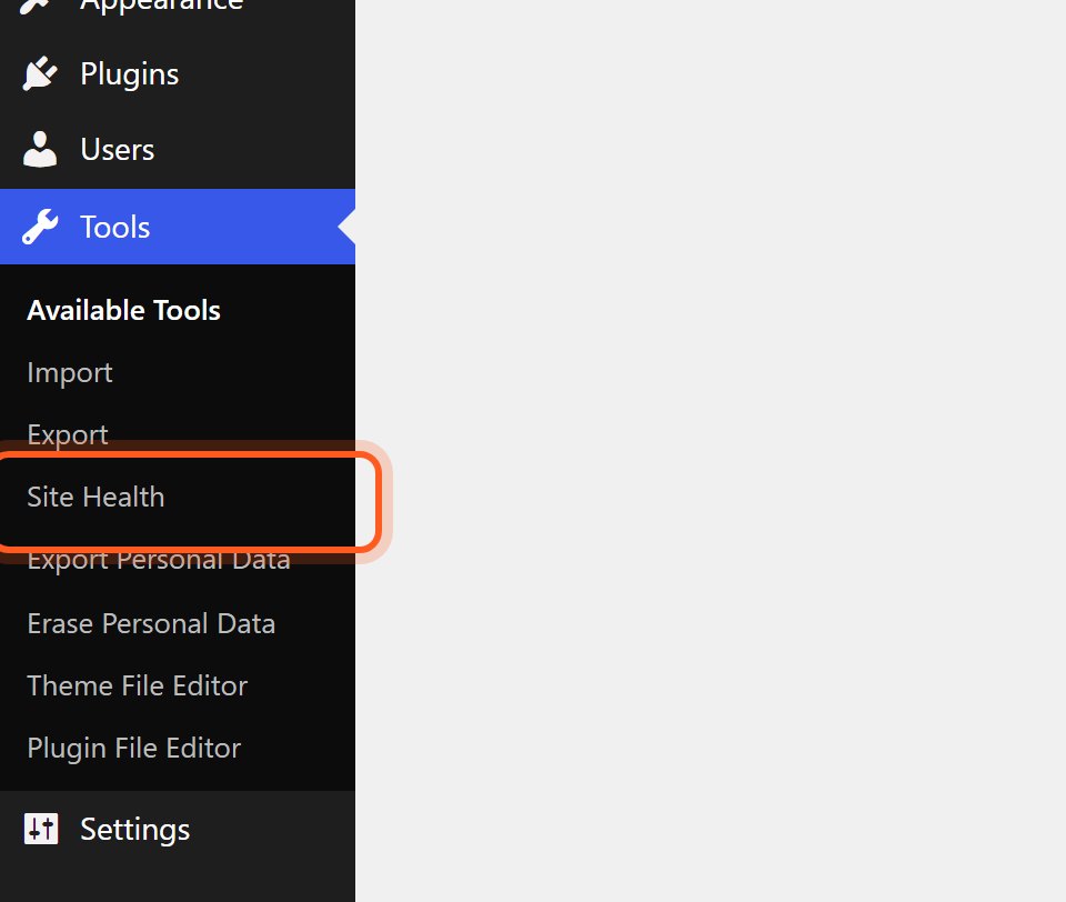 In the menu on the left, press Tools, then Site Health.